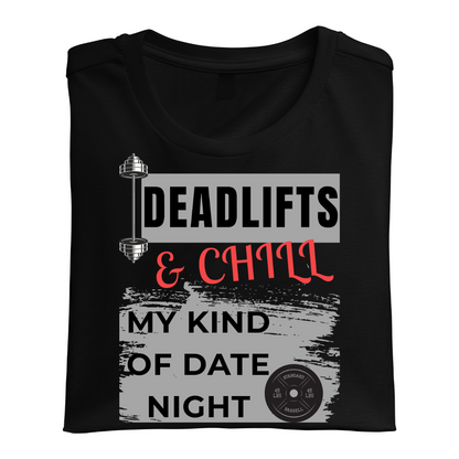 Deadlifts & Chill