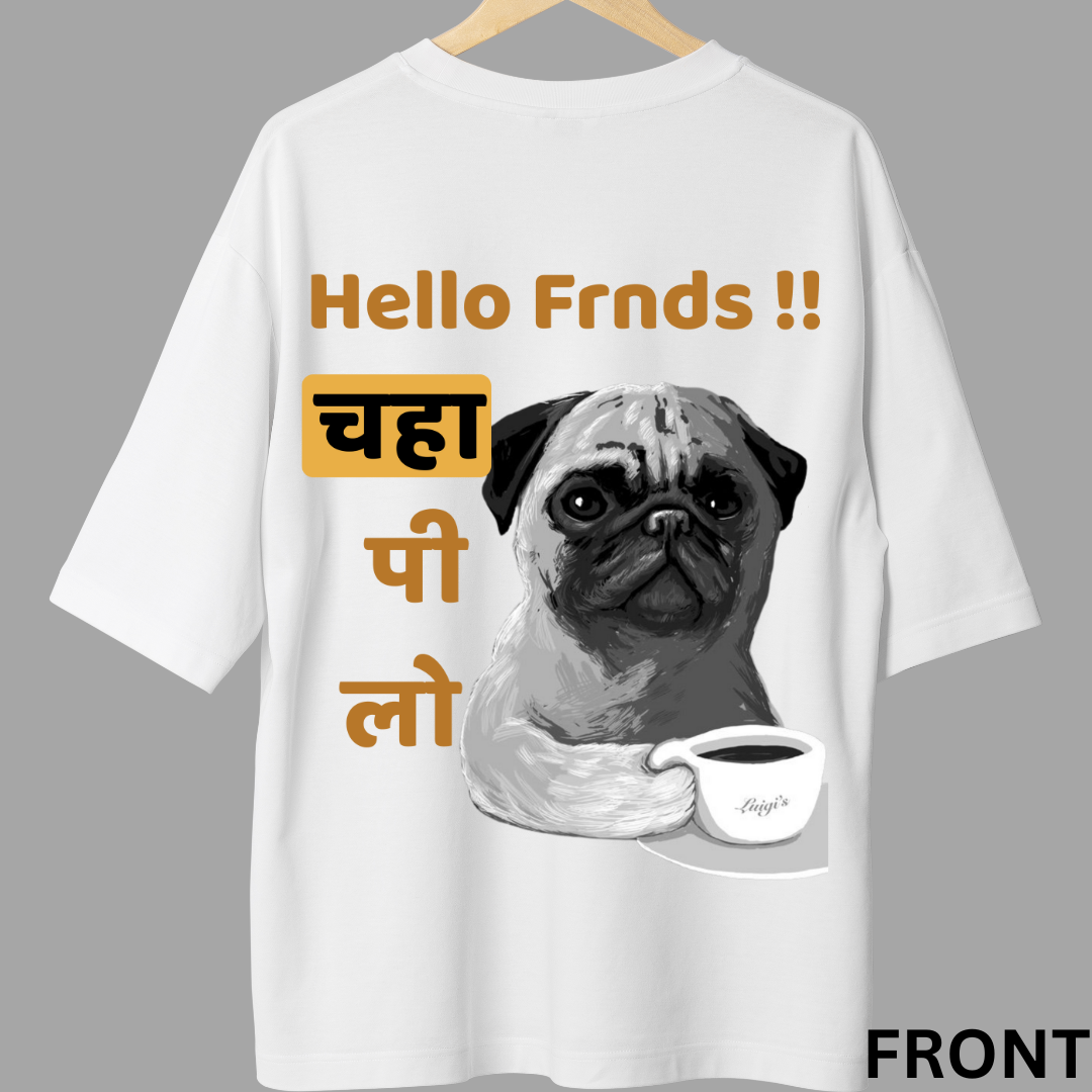 Hello Chai - Oversized T-shirt