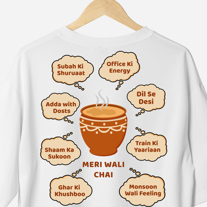 Meri Wali Chai - Oversized T-shirt
